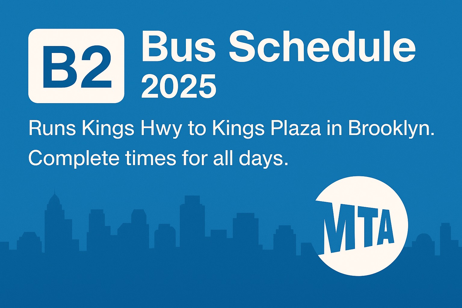 Brooklyn B2 Bus Schedule 2025